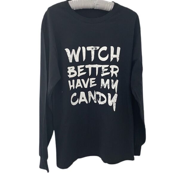 “Witch Better Have My Candy" Long Sleeve - Picture 1 of 3